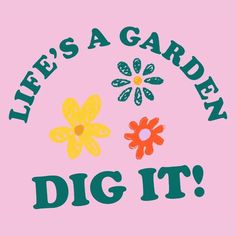 Das Leben ist ein Garten, DIG IT!