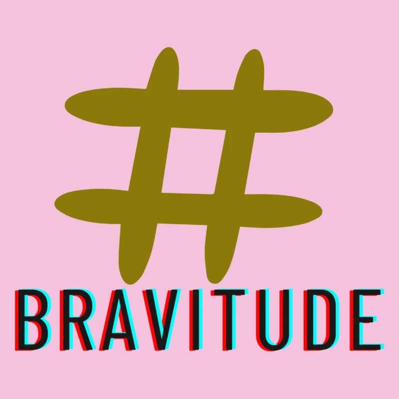 Bravitude Hatch Tag Slogan