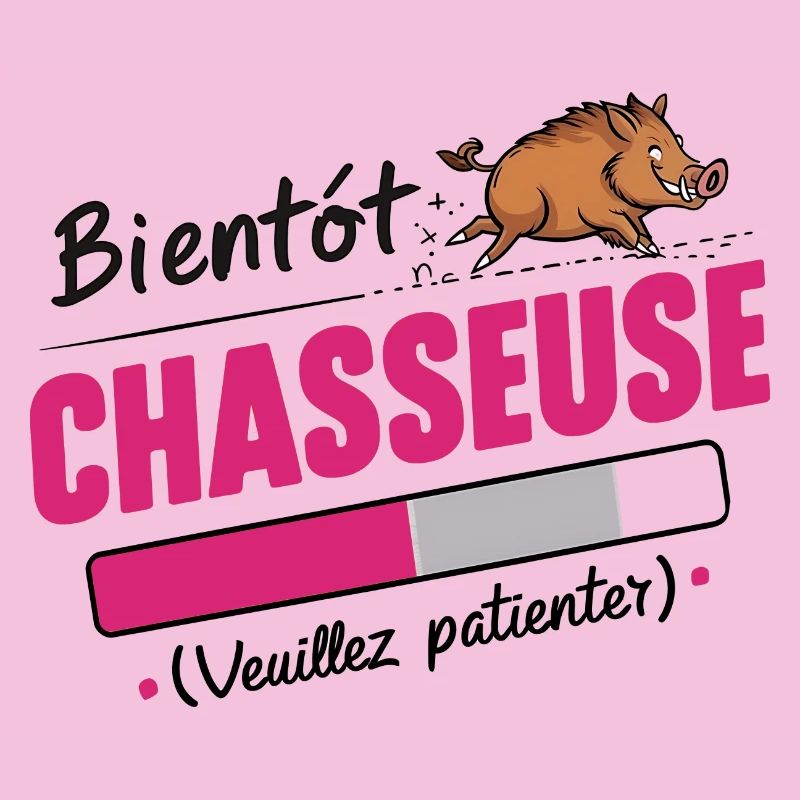 bientôt chasseuse