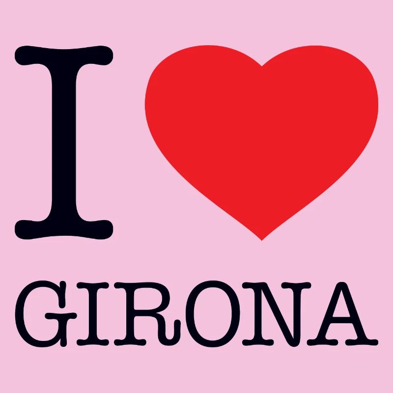 I LOVE GIRONA