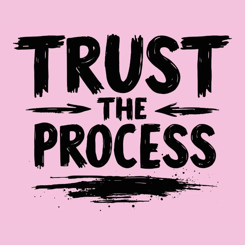 Faites confiance au processus : Lettrage avec graphisme flèche