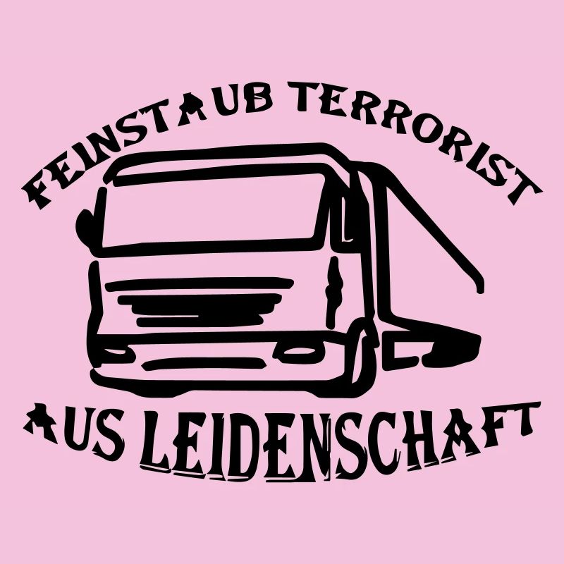 Feinstaub Terrorist aus Leidenschaft