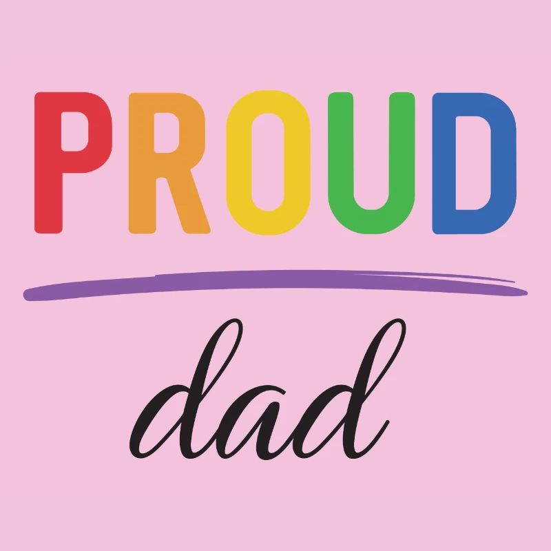 LGBT Proud Dad - Pride-Monat