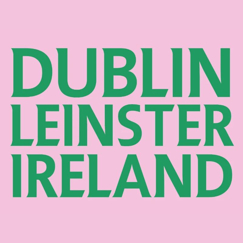 Dublin – Ireland Textdesign