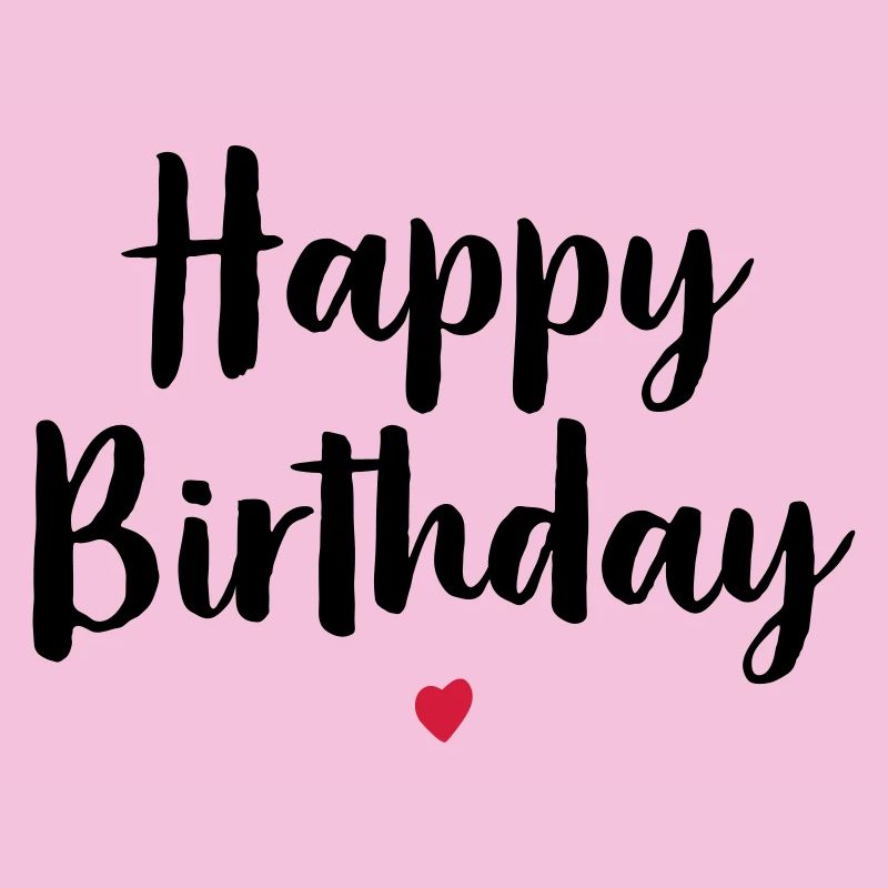 Happy Birthday Herz Geburtstag Geschenk