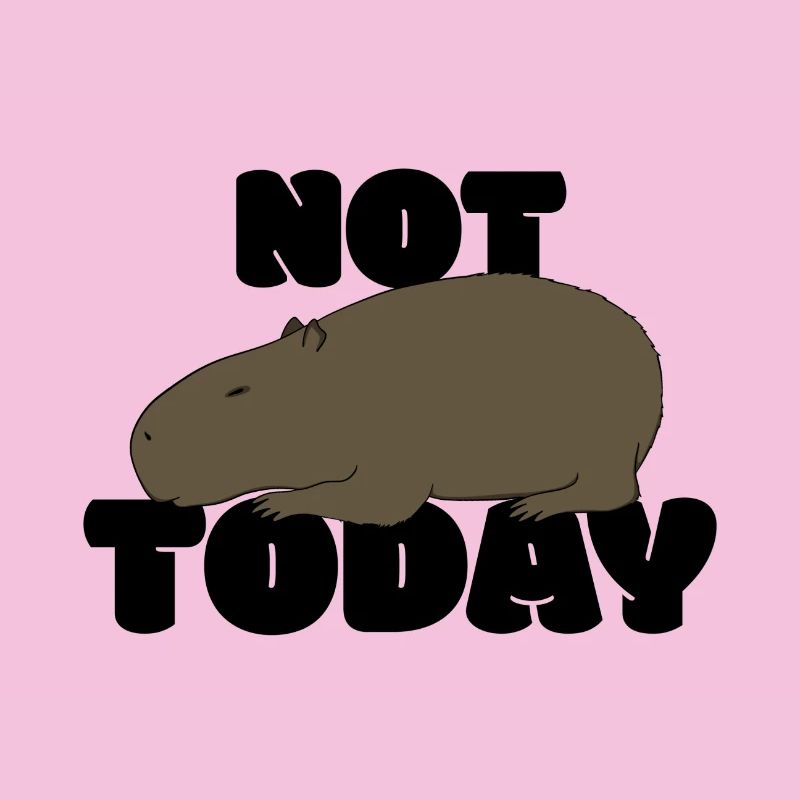 Not today Capybara