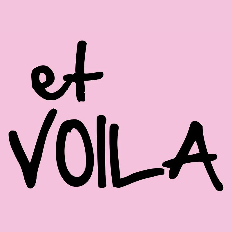 ET VOILA
