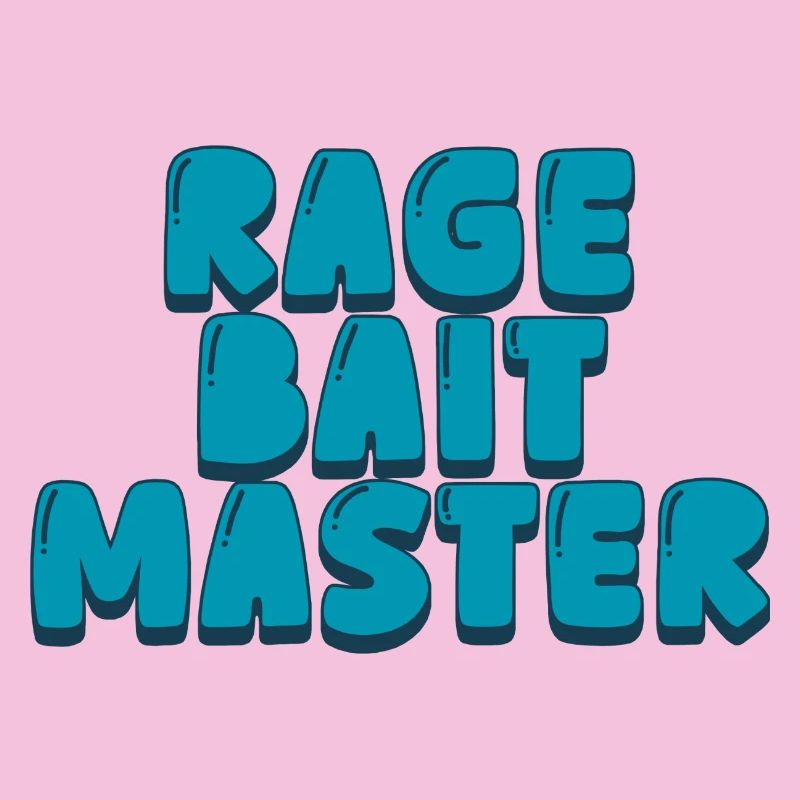 Maître de la rage bait