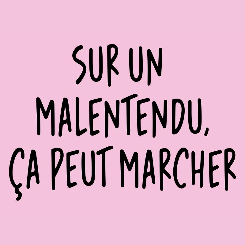  Sur un malentendu ça peut marcher JC Dusse