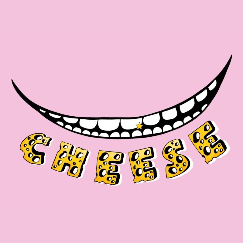 Cheese :)