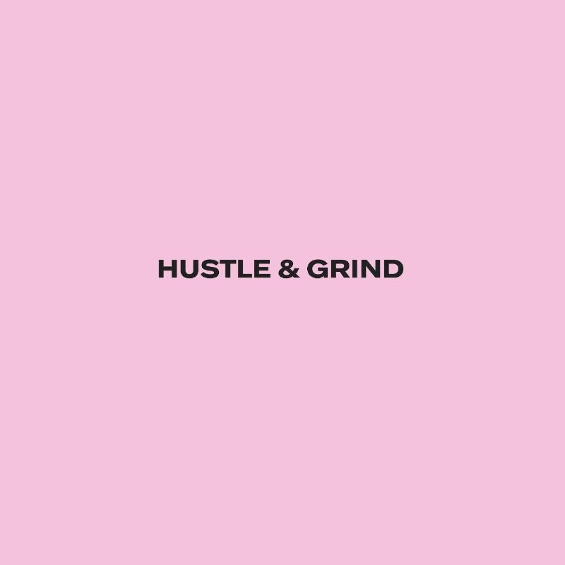 Hustle- und Grind-Motiv-Design