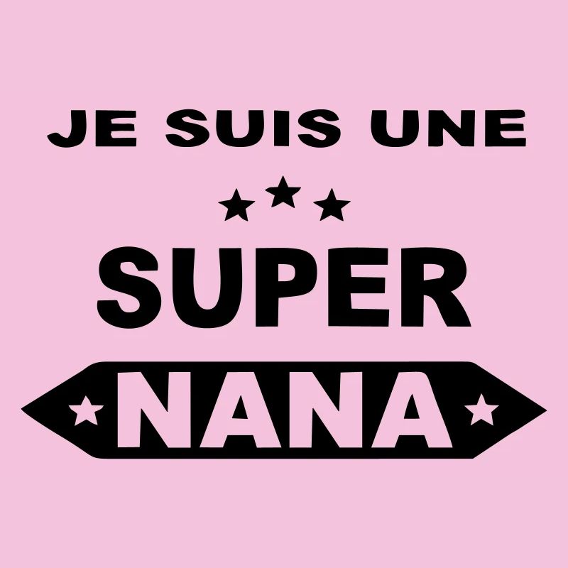 Je suis une super nana