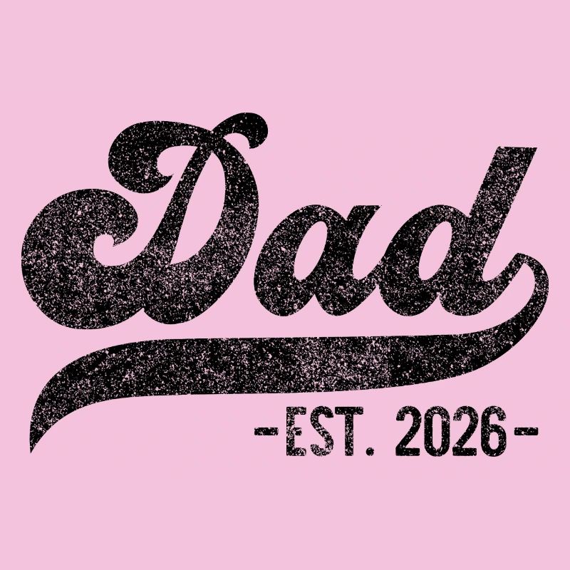 Dad 2026 – Dad EST. 2026 Gift