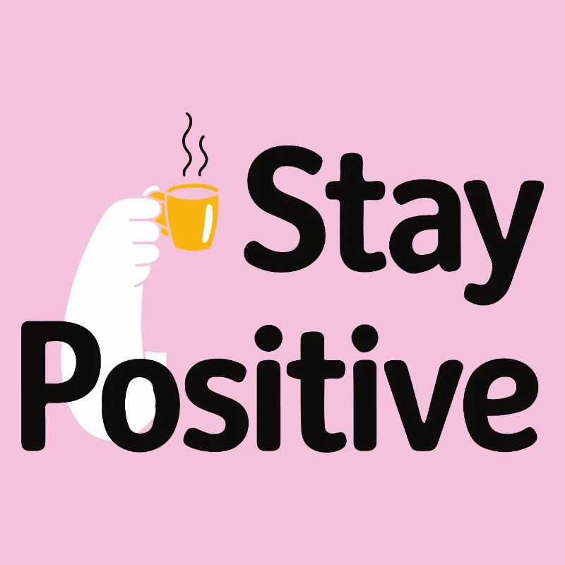 Stay Positive Kaffeetasse
