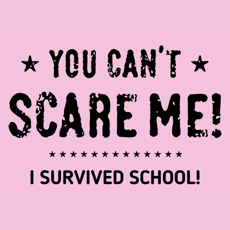 You Can't Scare Me! I Survived School! Conclusion B