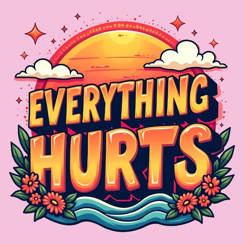 Everything Hurts Fun Gym Workouts All