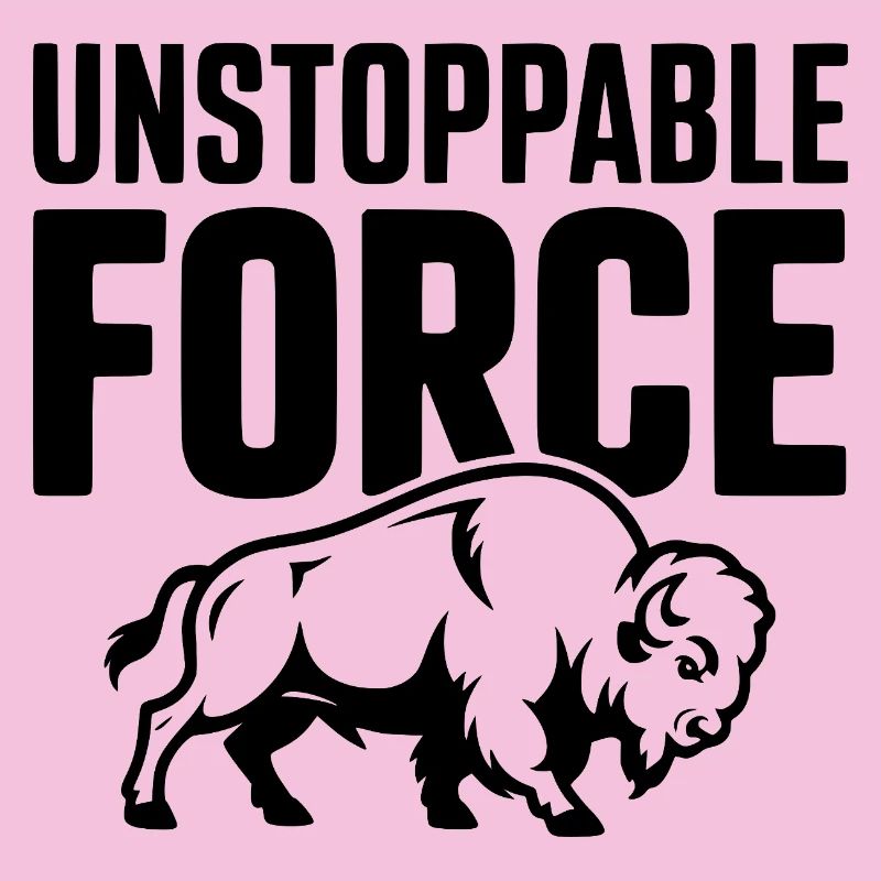 Unstoppable Force
