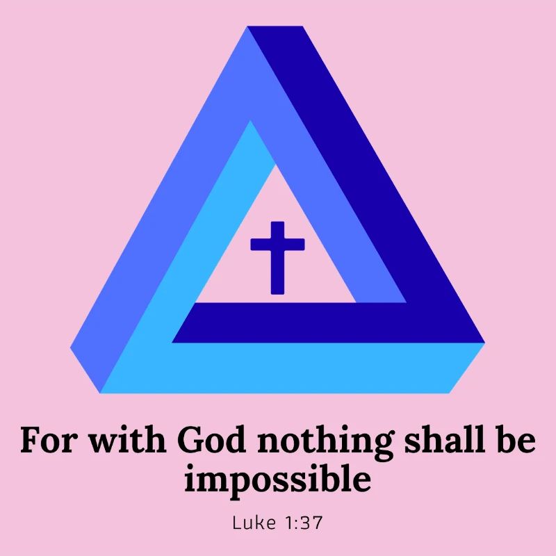 Car avec Dieu, rien ne sera impossible. Luc 1:37