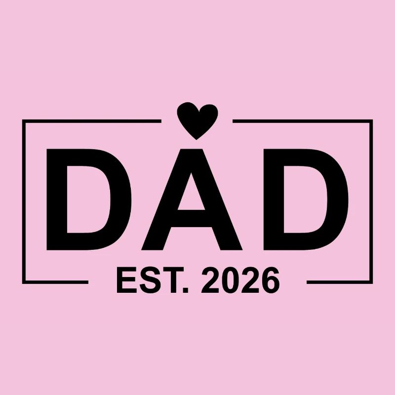 Dad Est. 2026