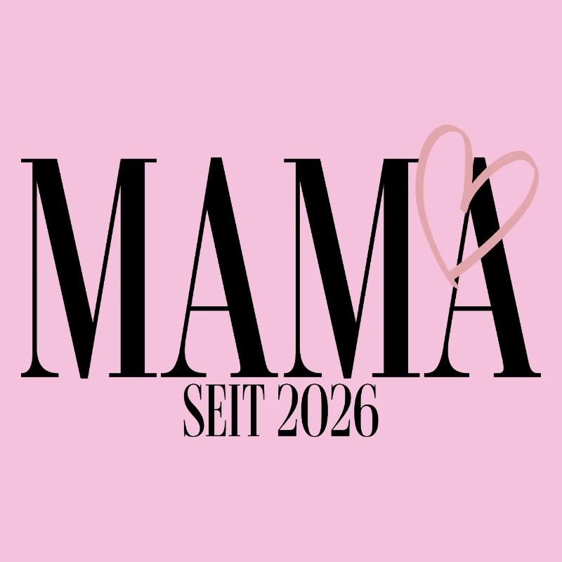 Mama seit 2026