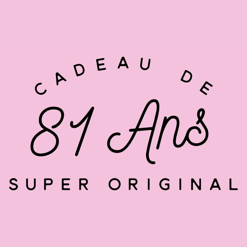 Cadeau 81 ans 