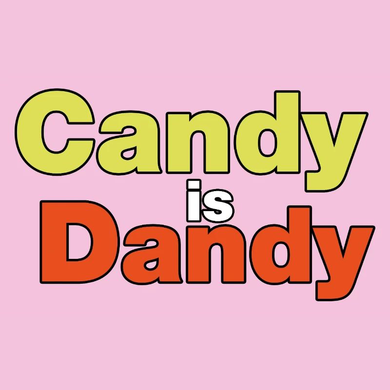 Candy is Dandy Bold Typography