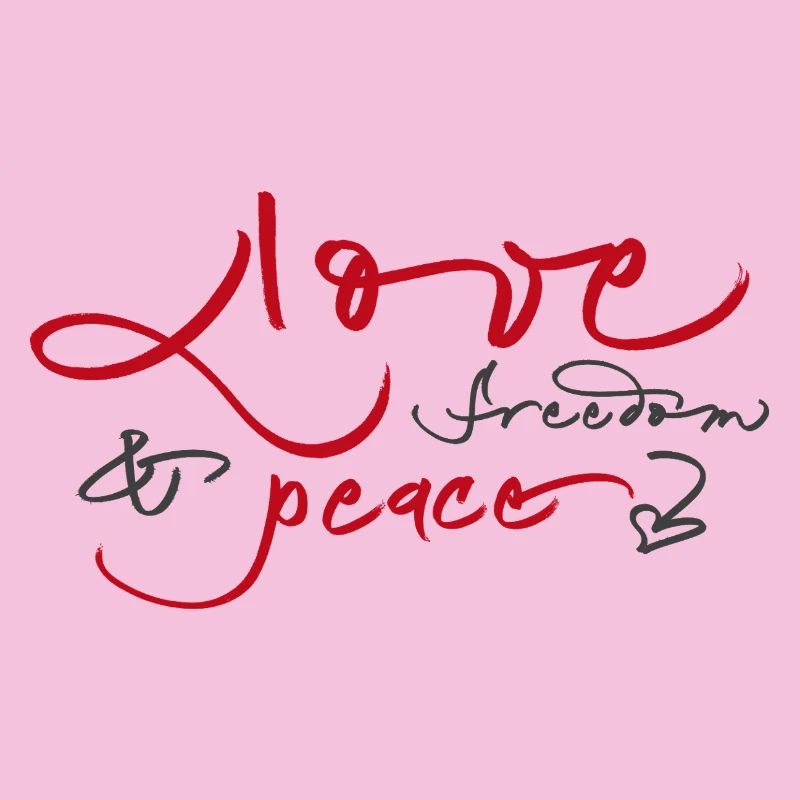 Liebe Freiheit Frieden 