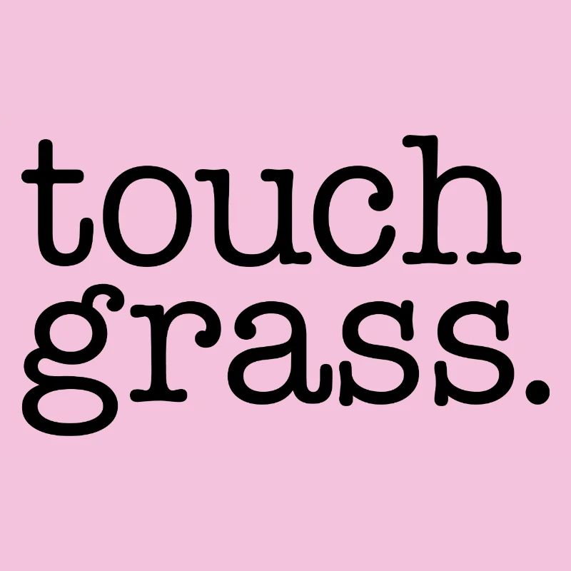 Toucher l’herbe