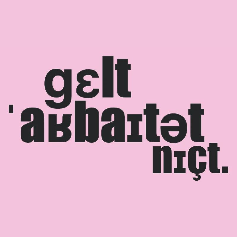 Geld arbeitet nicht.