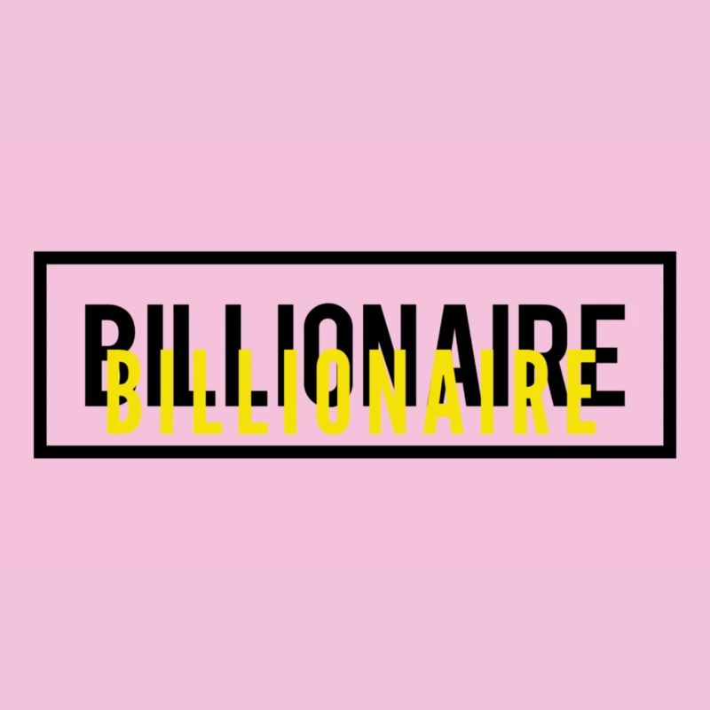 Billionaire Motivation Text Design