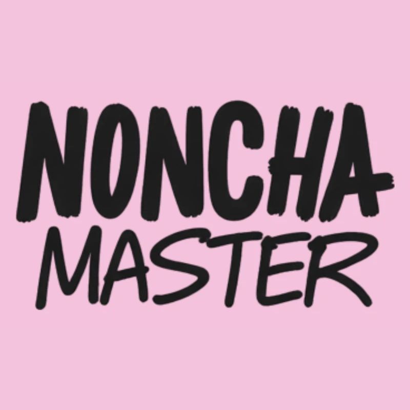 Noncha-Meister
