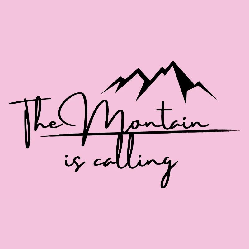The mountain is calling