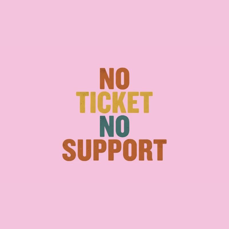 Sans ticket, sans support - Informatik Arbeit Job Admin
