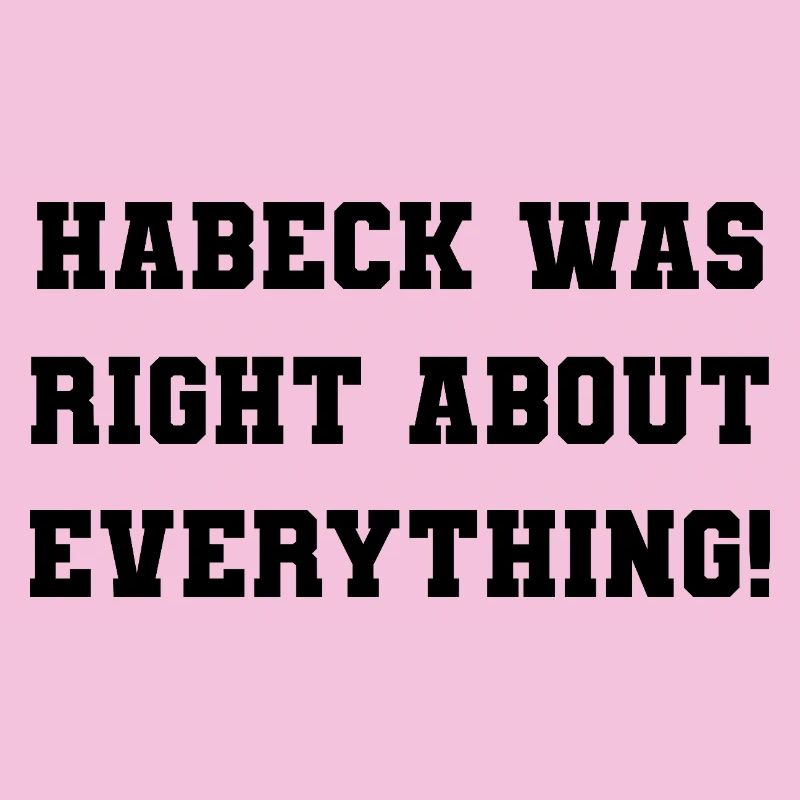 Habeck was right about everything!