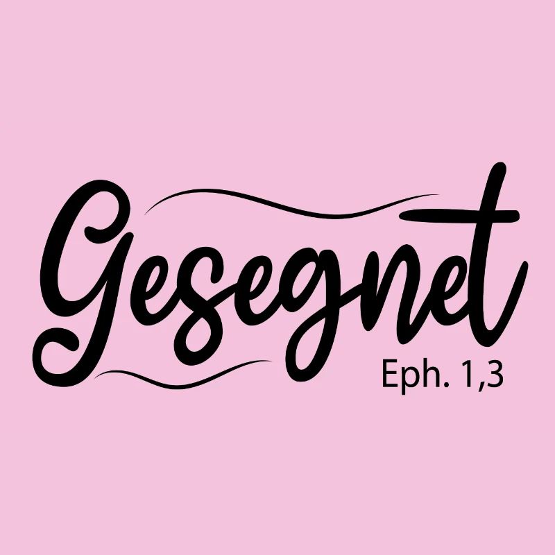 Gesegnet, Bibelvers