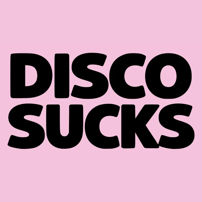 Disco Sucks