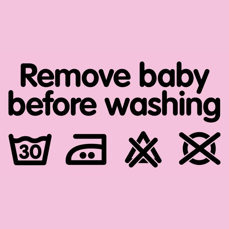 Remove baby before washing 2
