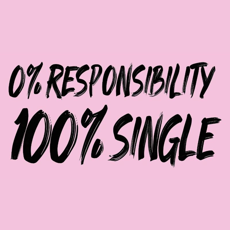0 % de responsabilité, 100 % de célibataire