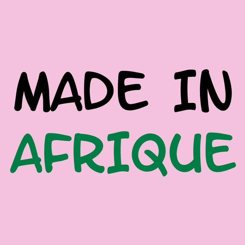 Made in AFRICA!