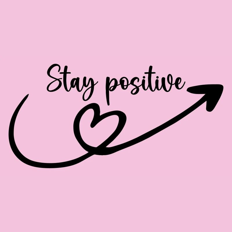 Restez positif
