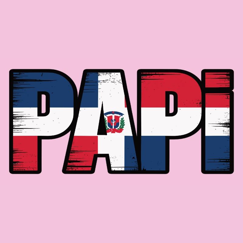 Papi Dominikanische Flagge – Stolzer Papa aus der