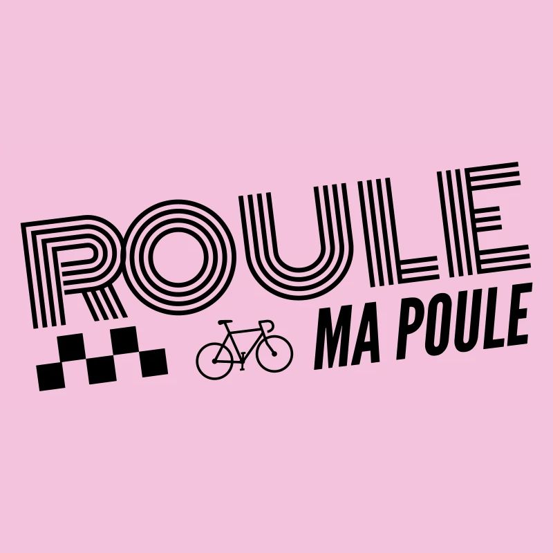 Roule ma poule / cyclisme 