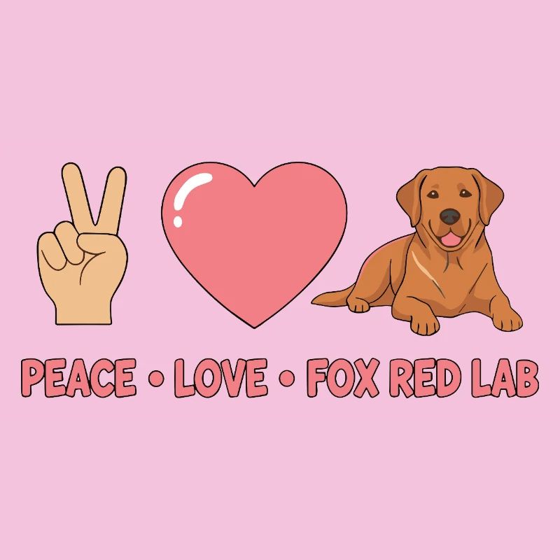 Peace Love Fox Red Lab