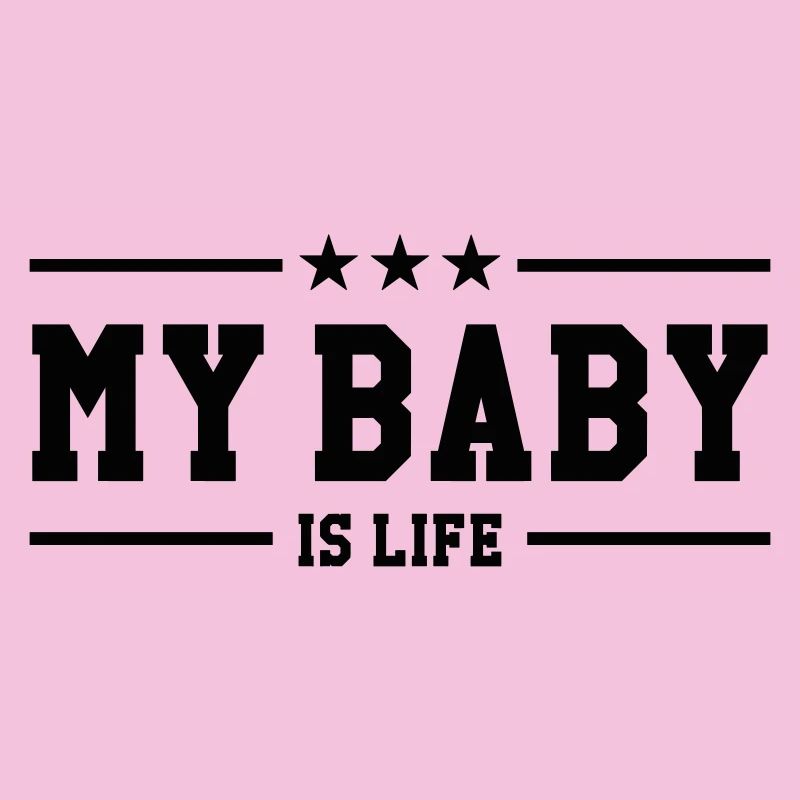 mon bébé c'est la vie !