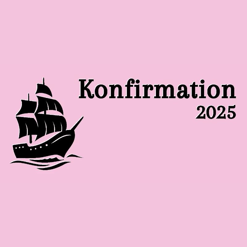 Konfirmation 2025 Schiff segelt heran