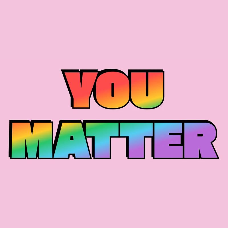You Matter Rainbow Gradient