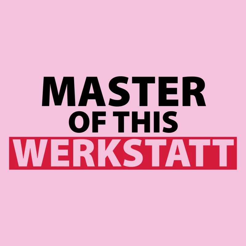 master of this workshop