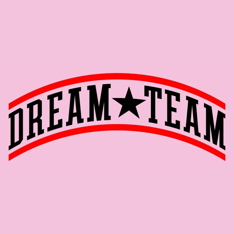 Dream Team Teamwork