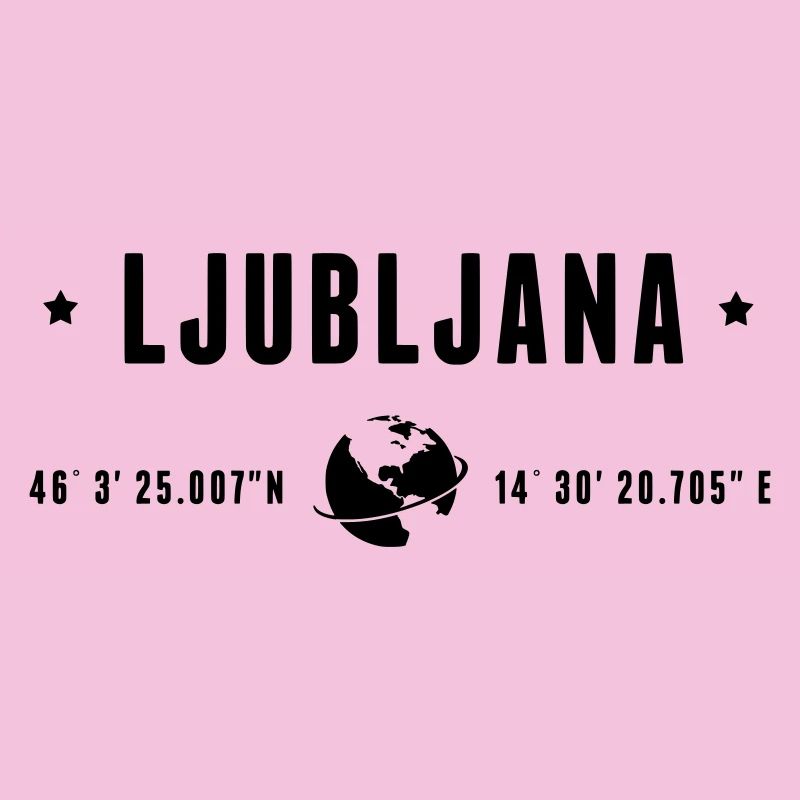 Ljubljana GPS Coordinates Globe Modern Typography