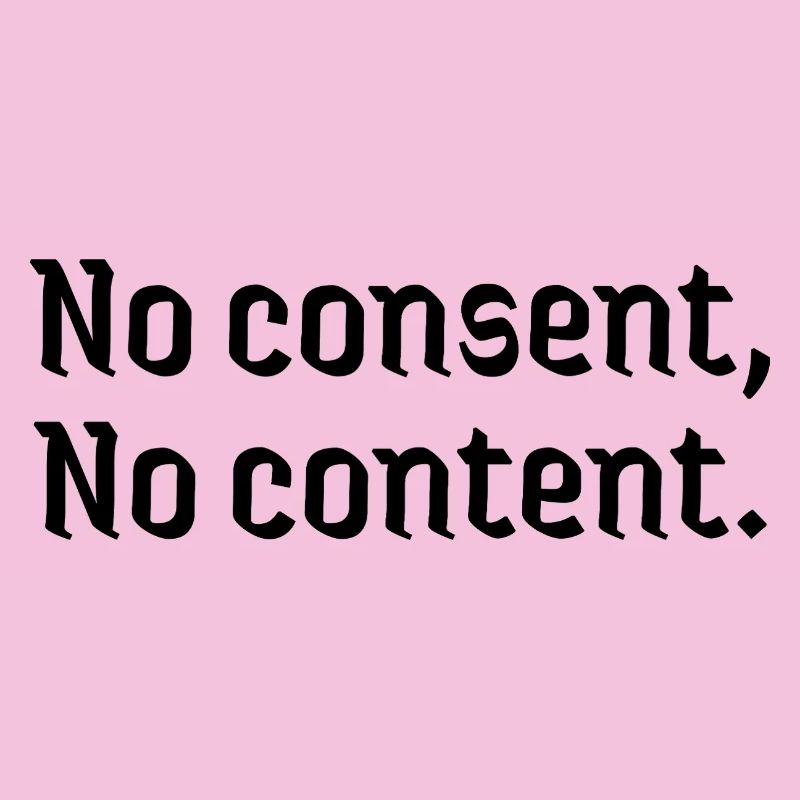 Deepfakes no consent, no content affected